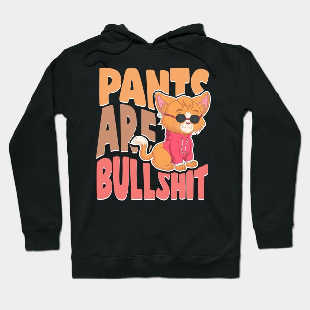 Pants Are Bullshit funny no pants Hoodie by TheDesignDepot